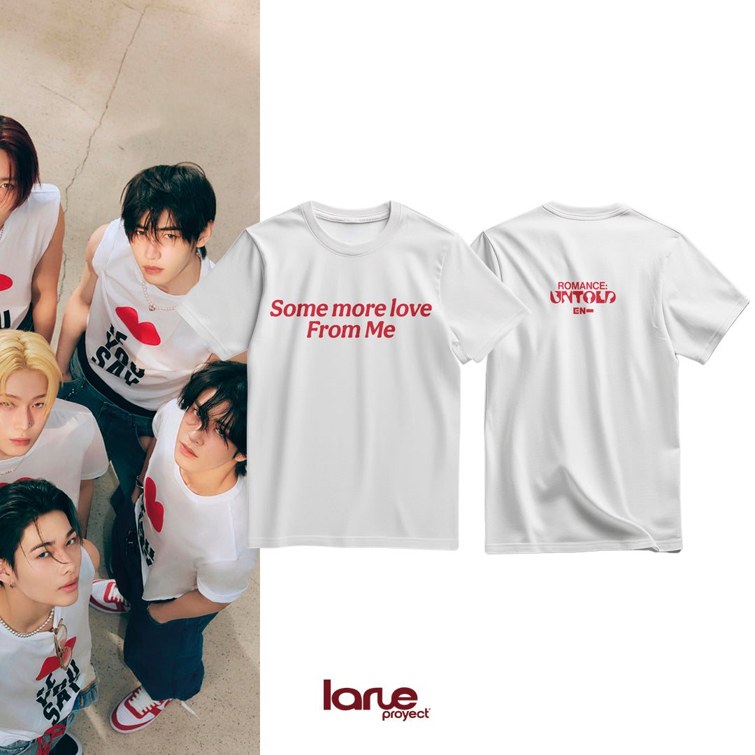 Playera Enhypen "Some more love From Me"